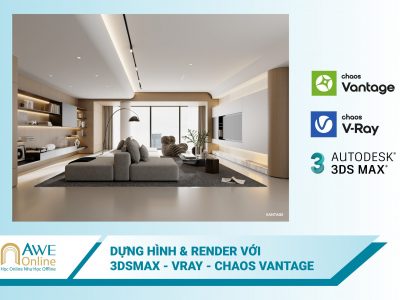 Từ Dựng Hình Đến Diễn Họa Với 3DsMax – Vray – Chaos Vantage