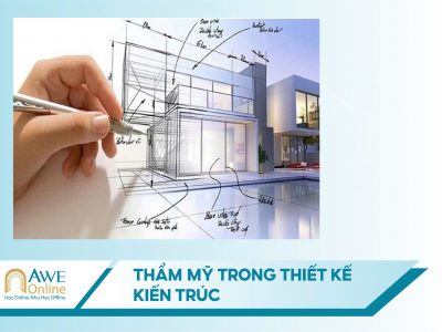 Thẩm Mỹ Trong Thiết Kế Kiến Trúc